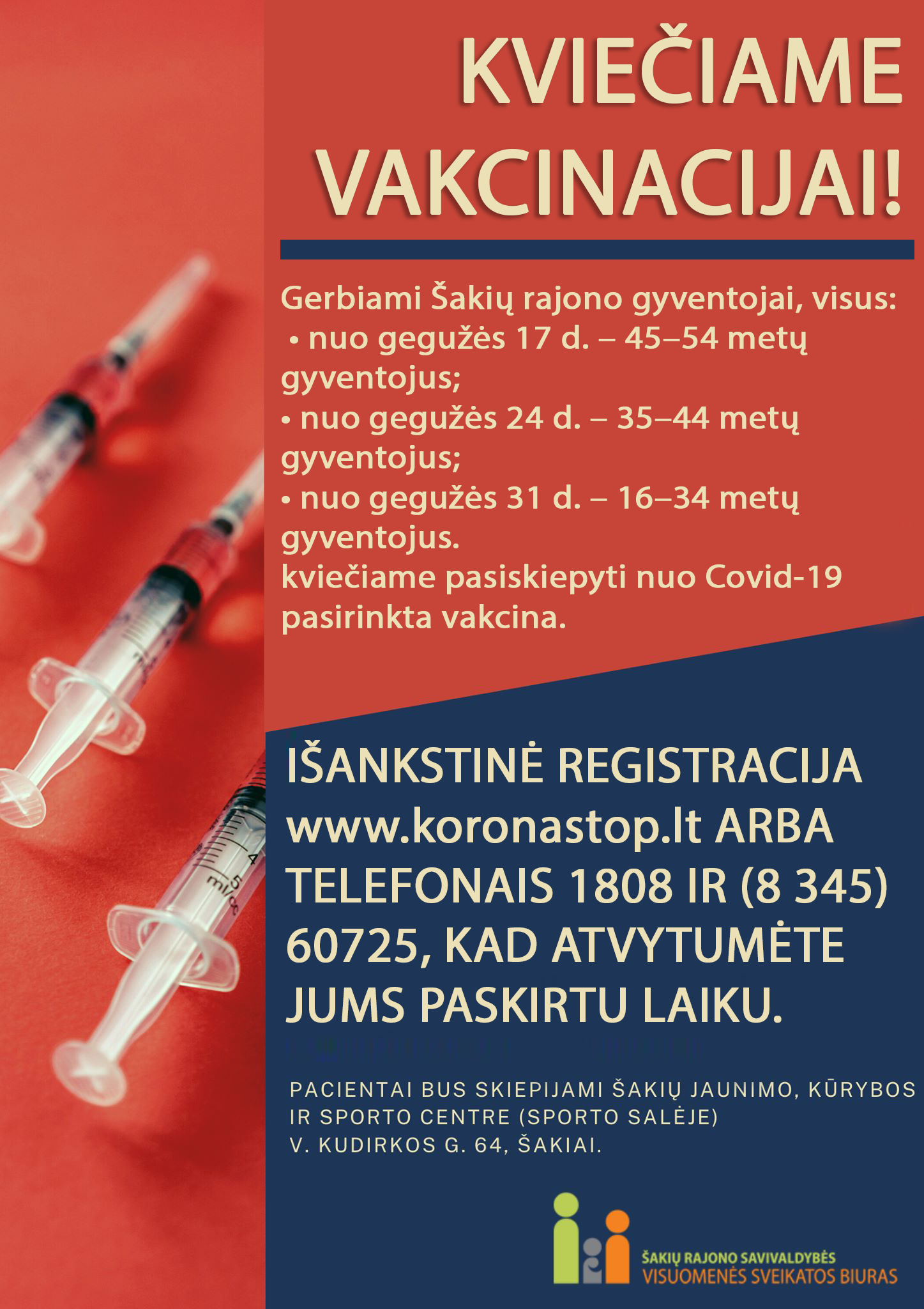 Read more about the article Gerbiami Šakių rajono gyventojai, visus kviečiame pasiskiepyti nuo Covid – 19 ligos pasirinkta vakcina